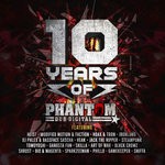 cover: Various - 10 Years Of Phantom Dub Digital