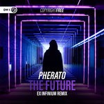 cover: Pherato - The Future (Ex Infinium Extended Mix)