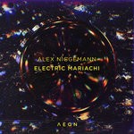 cover: Alex Niggemann - Electric Mariachi