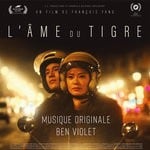 cover: Ben Violet - L'ame Du Tigre (Original Score)