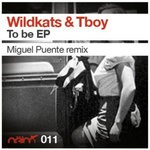 cover: Tboy & Wildkats - To Be EP