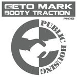 cover: Geto Mark - Booty Traction