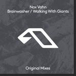 cover: Nox Vahn - Brainwasher/Walking With Giants