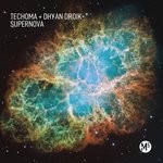 cover: Dhyan Droik|Techoma - Supernova