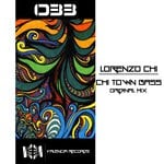 cover: Lorenzo Chi - Chi Town Bass