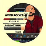 cover: Moon Rocket - Funk U!