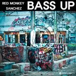 cover: Red Monkey|Sanchez - Bass Up