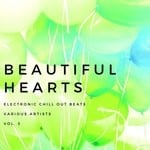 cover: Various - Beautiful Hearts (Electronic Chill Out Beats) Vol 3