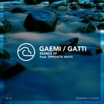 cover: Opposite Ways|Gaemi|Gatti - Silence EP