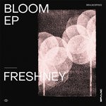 cover: Freshney - Bloom