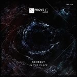 cover: Someguy - In The Place