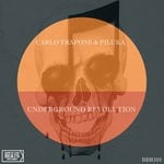 cover: Carlo Trapone|Piluka - Underground Revolution