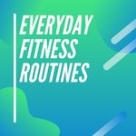 cover: Various - Everyday Fitness Routines