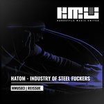 cover: Hatom - Industry Of Steel Fuckers