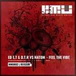 cover: Dtr|Ed Et|Hatom - Feel The Vibe