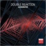 cover: Double Reaktion - Accelerator