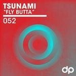 cover: Tsunami - Fly Butta