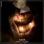 cover: Burak Balkan - Aman