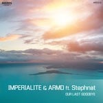 cover: Imperialite & Armd|Stephnat - Our Last Goodbye