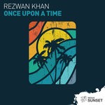 cover: Rezwan Khan - Once Upon A Time