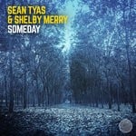 cover: Sean Tyas & Shelby Merry - Someday