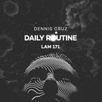 cover: Dennis Cruz - Daily Routine