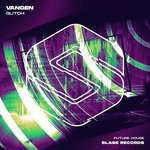 cover: Vangen - Glitch