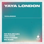 cover: Dc Dubz|Den Haas|Kreutziger|No Rules - YAYA London 002