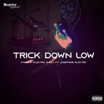 cover: Josephine Electric|Phantom Electric Ghost - Trick Down Low