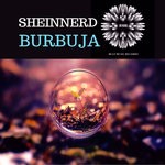 cover: Sheinnerd - Burbuja