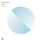 cover: Pash & Tanon - Echoes/Golos