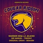 cover: House Of Riddim|Tiwony|Sir Samuel|Original Uman|Brahim|Blacko - Cougar Riddim