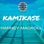 cover: Hanney Mackoll - Kamikase