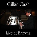 cover: Gillan Cash - Live At Browns (Live)