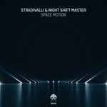 cover: Stradivalli & Night Shift Master - Space Motion