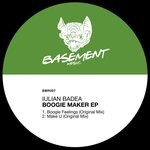 cover: Iulian Badea - Boogie Maker EP