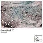 cover: Remcord - Annual Bush EP