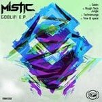 cover: Mistic - Goblin EP