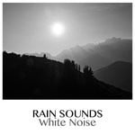 cover: Rain Sounds & White Noise - Rain Sounds & White Noise