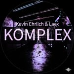 cover: Kevin Ehrlich|Laex - Komplex