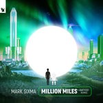 cover: Mark Sixma - Million Miles