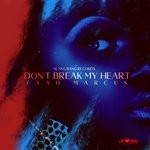 cover: Fyah Marcus - Don't Break My Heart