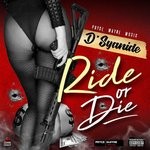 cover: D' Syanide - Ride Or Die