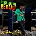 cover: Anthony Cruz - Cyaan Lock Off De Dance