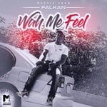 cover: Falkan - Wah Me Feel