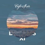 cover: Cafe Del Mar|Various - Cafe Del Mar Dreams XI