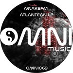 cover: Awakefm - Atlantean LP