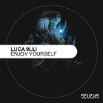 cover: Luca 9lli - Enjoy Yourself EP