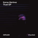 cover: Karras Martinez - Trust