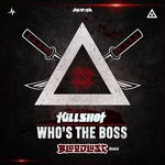 cover: Killshot - Who's The Boss